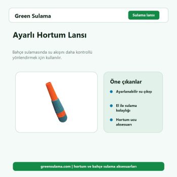 Ayarlı Hortum Lansı hortum ve bahçe sulama aksesuarı