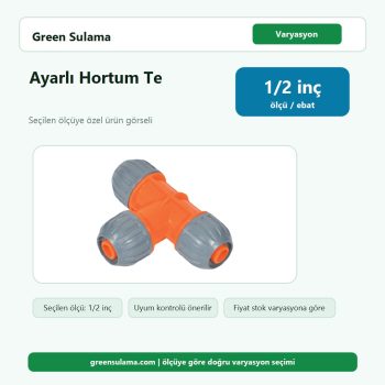 Üzümcü Ayarlı Hortum Te 1 2″ Üzümcü Ek Parçalar ürün görseli