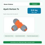 Üzümcü Ayarlı Hortum Te 3 4” Üzümcü Ek Parçalar ürün görseli