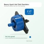 Basınç Ayarlı Hat Üstü Damlatıcı ana ürün görseli