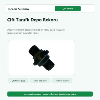 Çift Taraflı Depo Rekoru hortum ve bahçe sulama aksesuarı