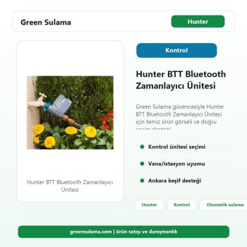 Hunter BTT Bluetooth Zamanlayıcı Ünitesi Green Sulama ana ürün görseli