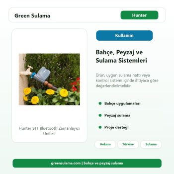 Hunter BTT Bluetooth Zamanlayıcı Ünitesi bahçe peyzaj sulama kullanım alanı görseli