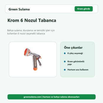 Krom 6 Nozul Tabanca hortum ve bahçe sulama aksesuarı