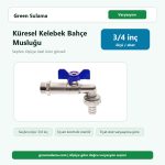 Kavram Küresel Kelebek Bahçe Musluğu 3 4" Kavram Bahçe Muslukları ürün görseli