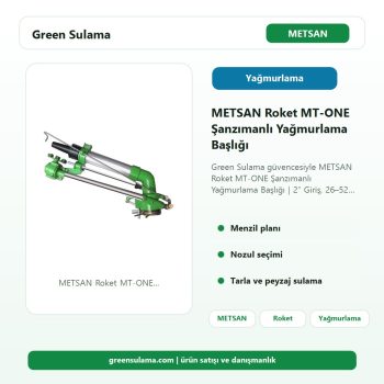 METSAN Roket MT-ONE Şanzımanlı Yağmurlama Başlığı | 2″ Giriş, 26–52 m Menzil Green Sulama ana ürün görseli