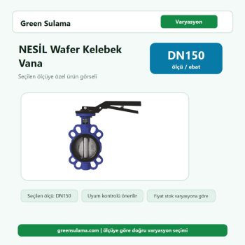 NESİL Wafer Tip Kelebek Vana | DN50–DN200 | PN16 – DN150 urun gorseli