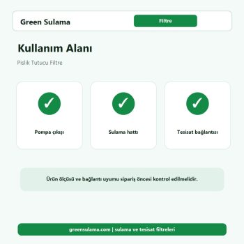 Pislik Tutucu Filtre kullanım alanı