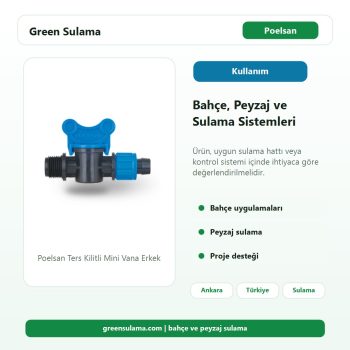 Poelsan Ters Kilitli Mini Vana Erkek bahçe peyzaj sulama kullanım alanı görseli