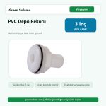Üzümcü Pvc Depo Rekoru 3" Üzümcü Ek Parçalar ürün görseli