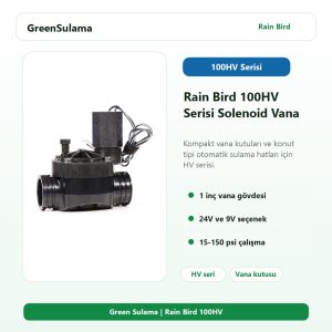 Rain Bird 100HV Serisi Solenoid Vana 2 rain bird 100hv serisi solenoid vana v1