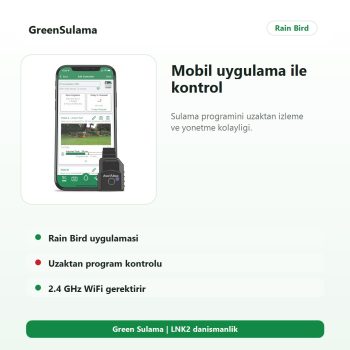 Rain Bird LNK2 mobil uygulama ile sulama kontrolü