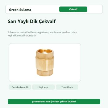 Sarı Yaylı Dik Çekvalf yaylı dik çekvalf ve tesisat bağlantı ürünü