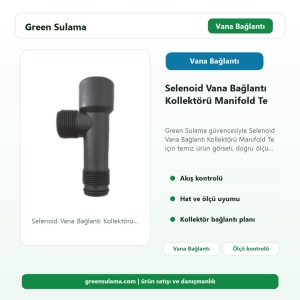 Selenoid Vana Baglanti Kollektörü Manifolt Te 2 selenoid vana baglanti kollektoru manifold te ana gorsel v3