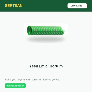 Sertsan Yeşil Emici Hortum ön sipariş görseli